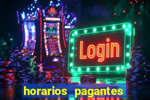 horarios pagantes estrela bet